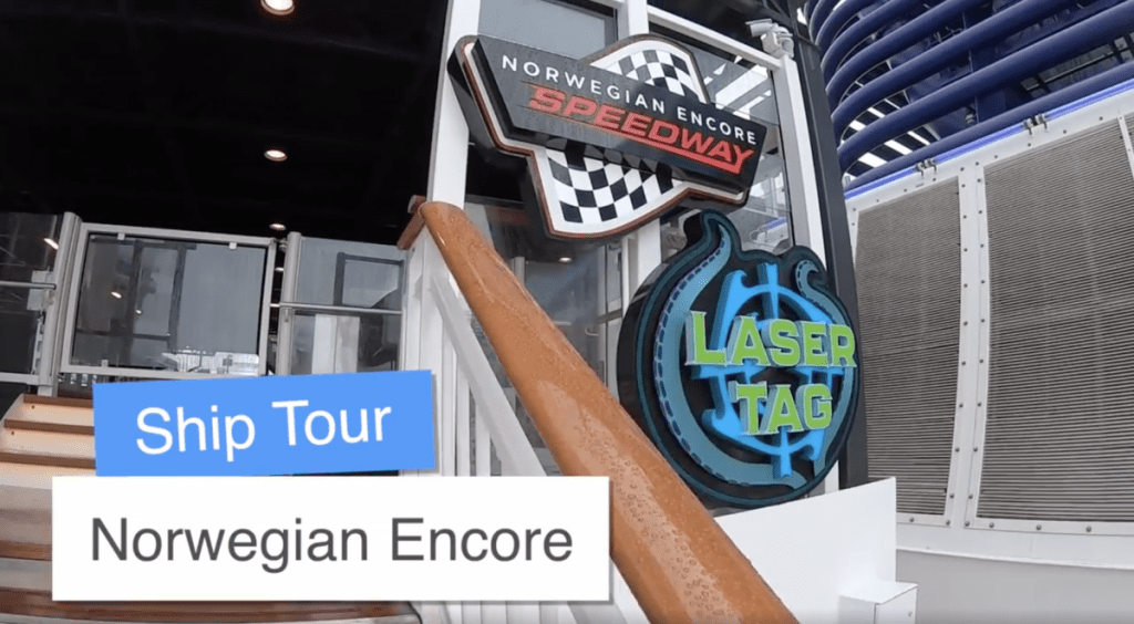 Norwegian Encore Ship Tour Speedway and Laser Tag